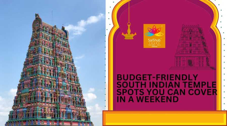 Budget-Friendly South Indian Temple Spots You Can Cover in a Weekend